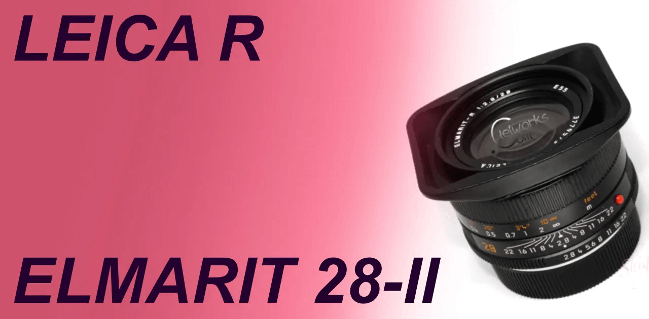 R New gen wide angle lens ELMARIT R 28mm 2nd