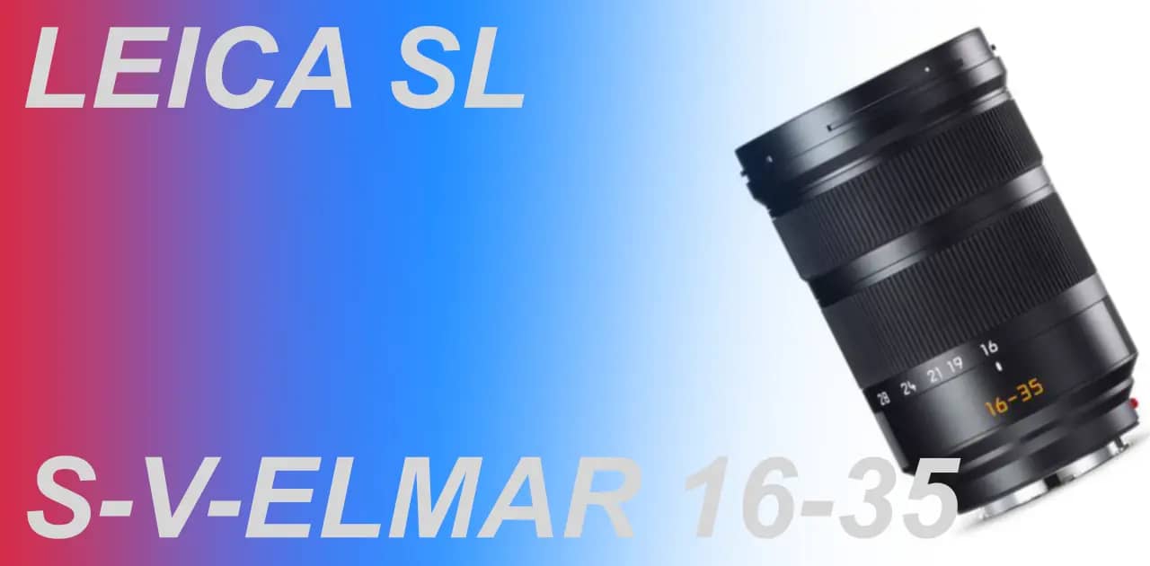 LEICA SUPER VARIO ELMAR-SL 16-35
