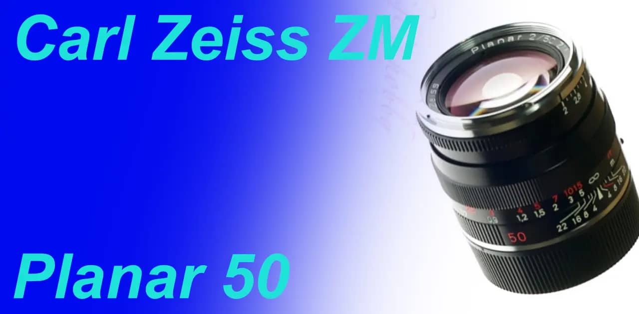 ZEISS PLANAR ZM T* 50mm F2