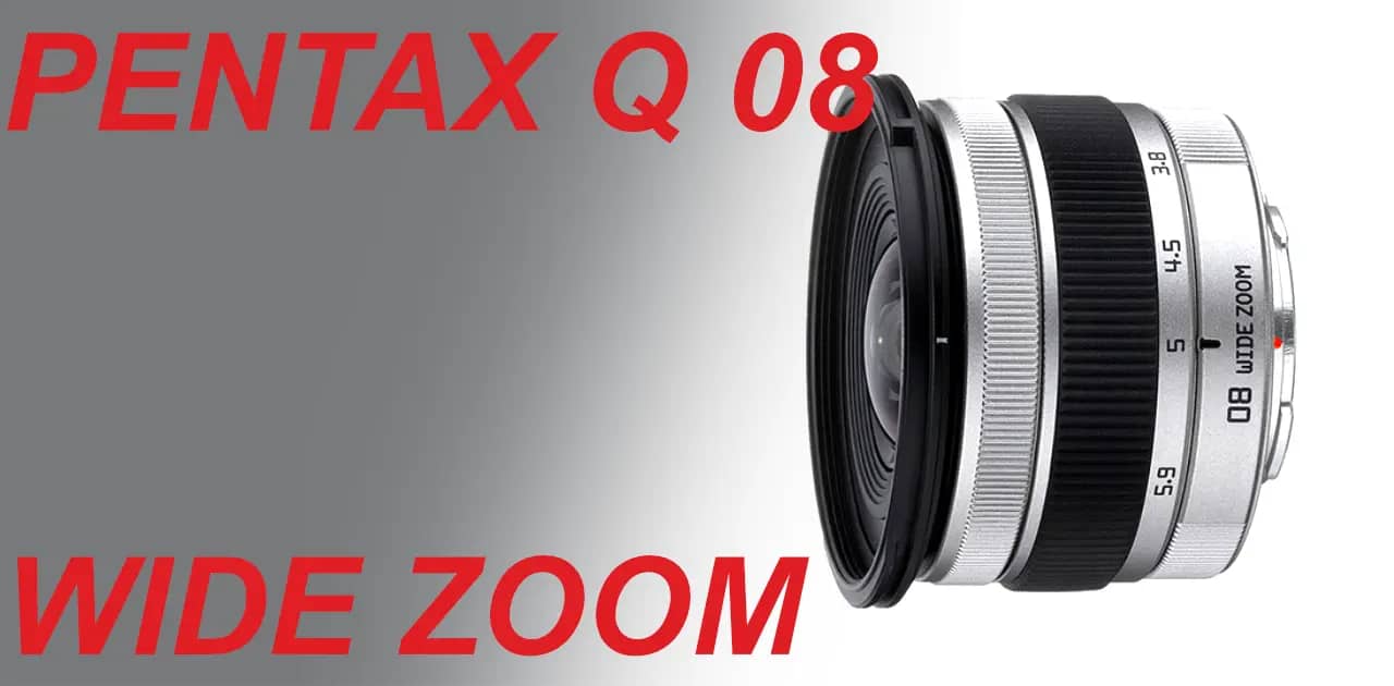 PENTAX Q 08 WIDE ZOOM
