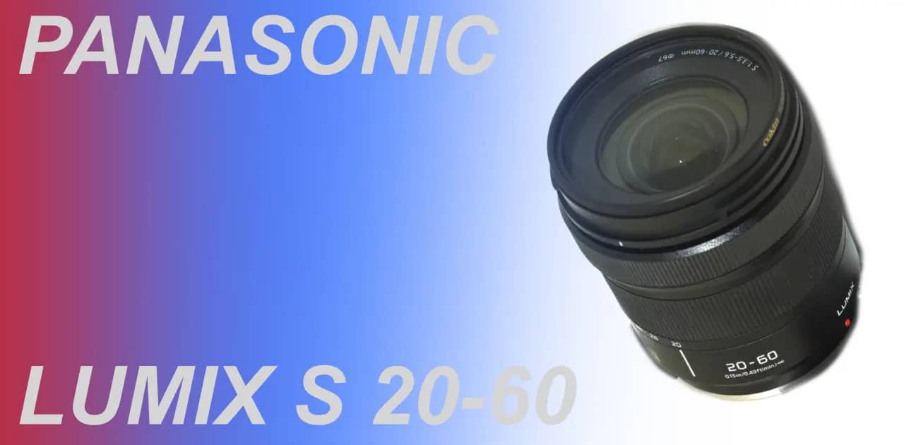 LUMIX S 20-60mm F3.5-5.6 S-R2060