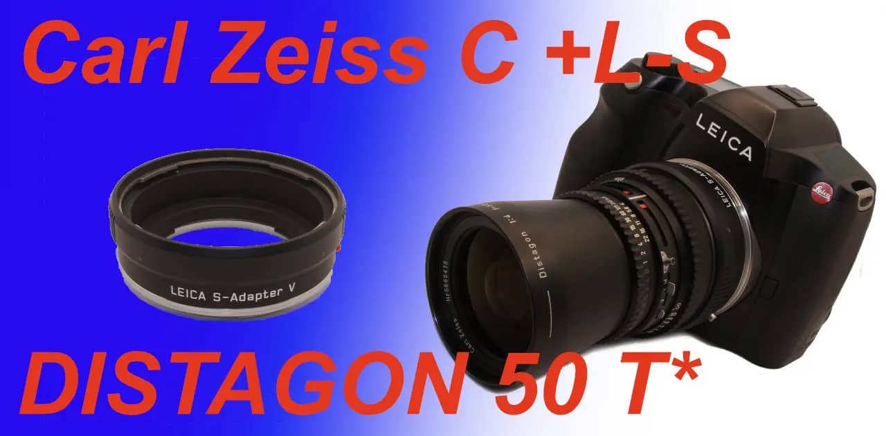 Marriage of HV DISTAGON 50mm and Leica S